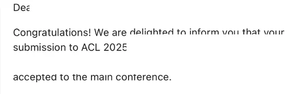 ThinkMind 学员 ACL 2025 主会录用通知(已打码)